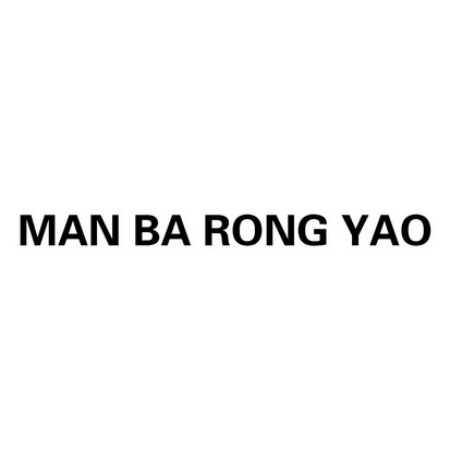 MAN BA RONG YAO;MAN BA RONG YAO