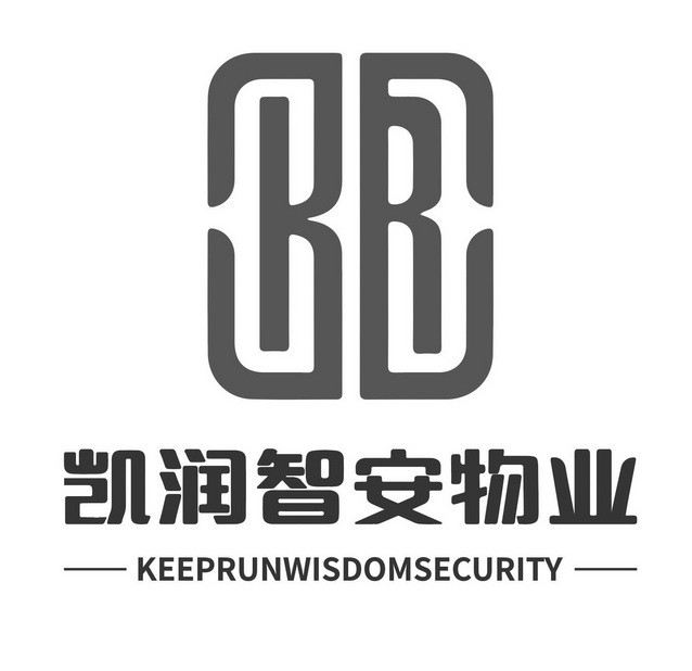 凯润智安物业 KEEPRUNWISDOMSECURITY;KEEPRUNWISDOMSECURITY