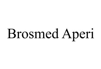 BROSMED APERI;BROSMED APERI