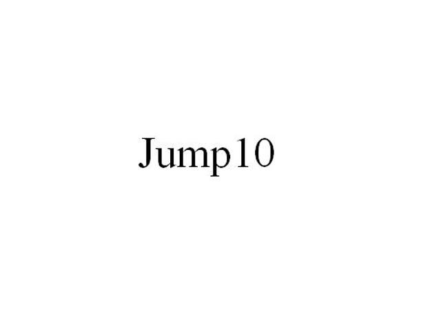 JUMP 10;JUMP10