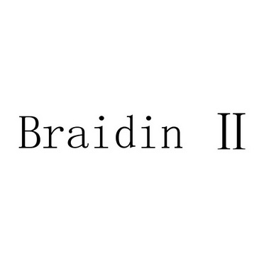 BRAIDIN II;BRAIDIN II