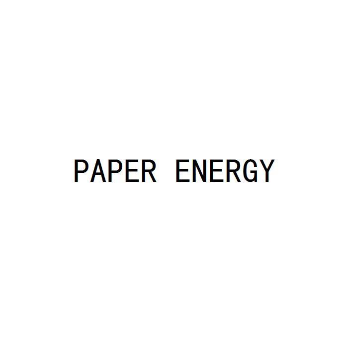 PAPER ENERGY;PAPER ENERGY