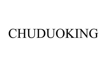 CHUDUOKING;CHUDUOKING