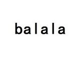 BALALA;BALALA