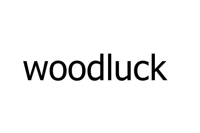 WOODLUCK;WOODLUCK