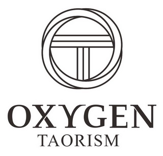 ;OXYGEN TAORISM