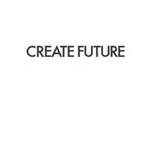 CREATE FUTURE;CREATE FUTURE