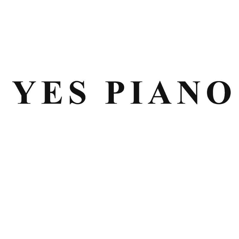 YES PIANO;YES PIANO