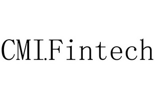 CMI.FINTECH;CMIFINTECH