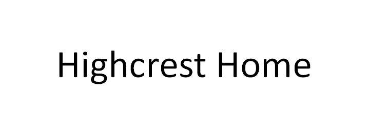 HIGHCREST HOME;HIGHCRESTHOME