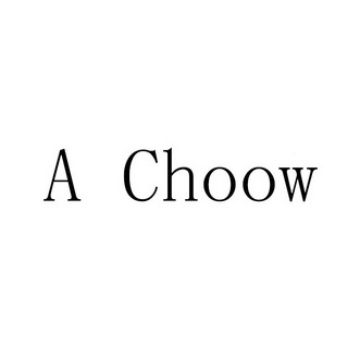 A CHOOW;A CHOOW