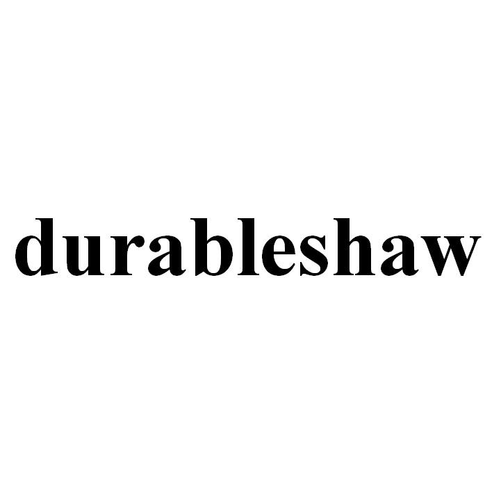 DURABLESHAW;DURABLESHAW