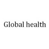 GLOBAL HEALTH;GLOBAL HEALTH