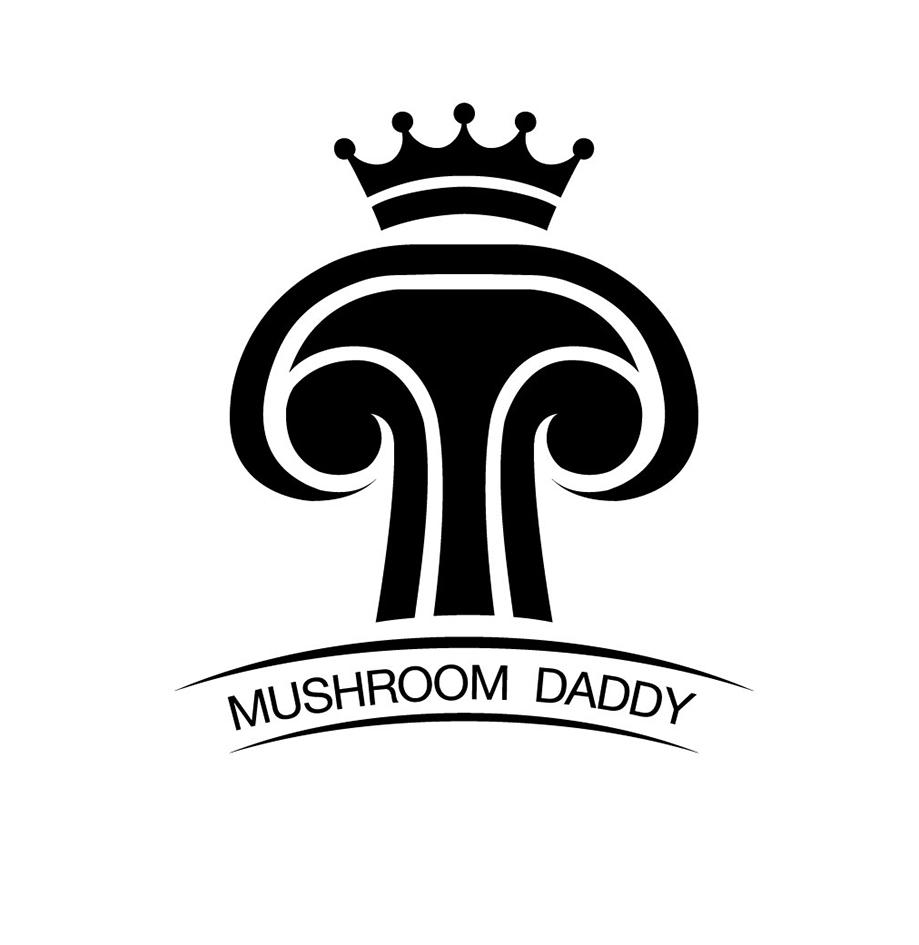 MUSHROOM DADDY;MUSHROOM DADDY