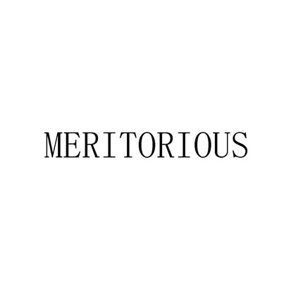 MERITORIOUS