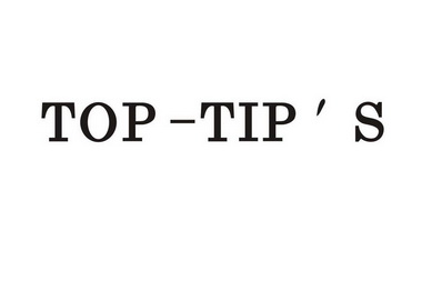 ;TOP TIP S