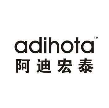 阿迪宏泰 ADIHOTA TM;ADIHOTATM