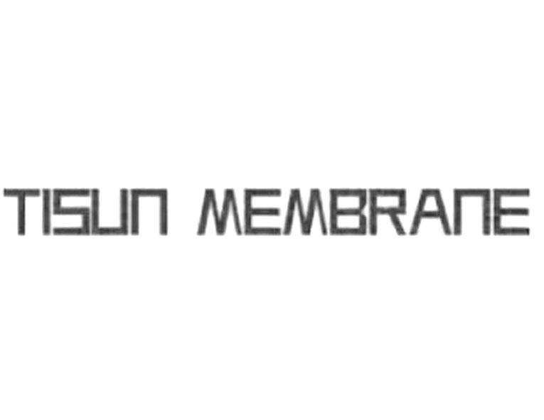 ;TISUN MEMBRANE