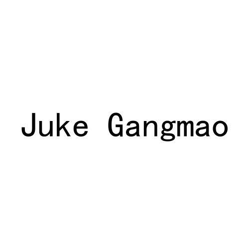 JUKE GANGMAO;JUKE GANGMAO