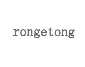 RONGETONG;RONGETONG