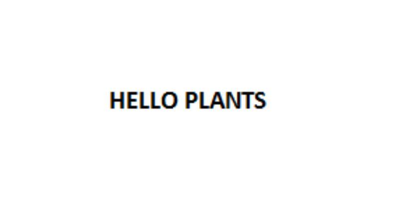 HELLOPLANTS