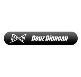 DOUZ DIPNOAN;DOUZ DIPNOAN