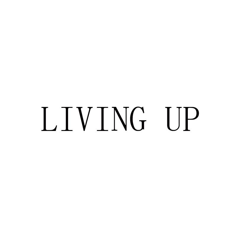 ;LIVING UP