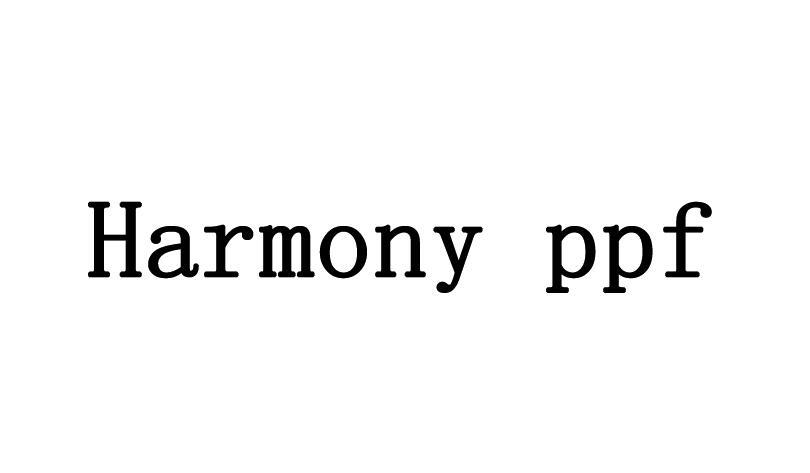 HARMONY PPF;HARMONY PPF