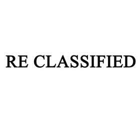 RE CLASSIFIED;RE CLASSIFIED