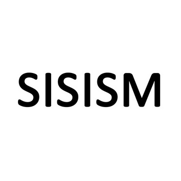 SISISM;SISISM