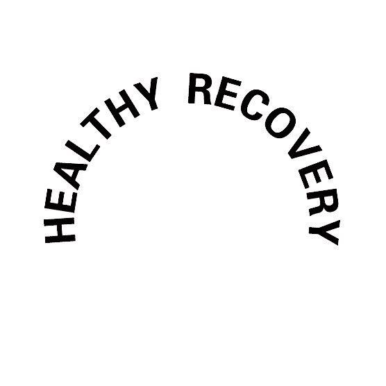 ;HEALTHY RECOVERY