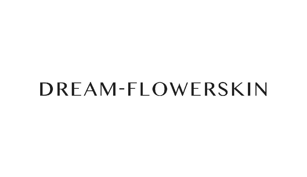 ;DREAMFLOWERSKIN