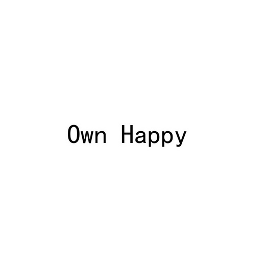 OWN HAPPY;OWN HAPPY