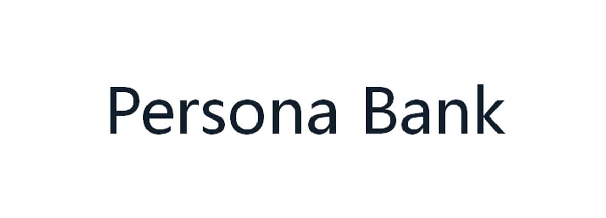 ;PERSONA BANK