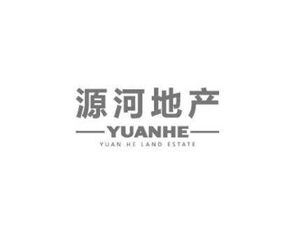 源河地产 YUANHE YUAN HE LAND ESTATE;YUANHE YUAN HE LAND ESTATE