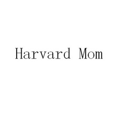 HARVARD MOM;HARVARD MOM