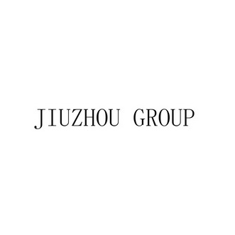 JIUZHOU GROUP;JIUZHOU GROUP