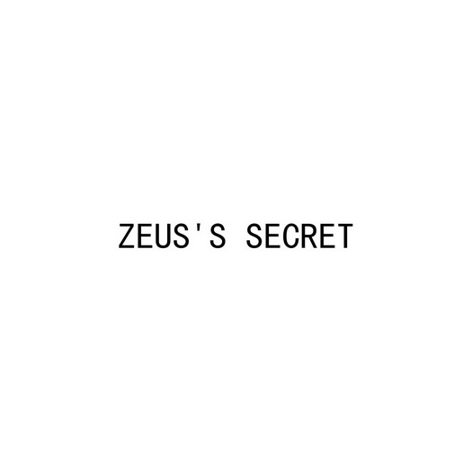 ;ZEUS S SECRET