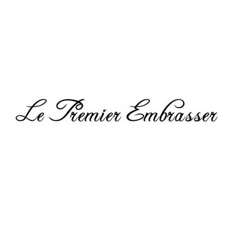 LE PREMIER EMBRASSER;LE PREMIER EMBRASSER