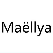 MAELLYA;MAELLYA