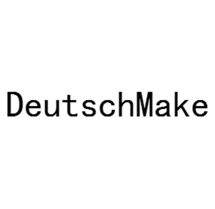 DEUTSCHMAKE;DEUTSCHMAKE