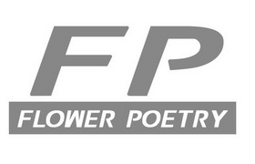 FLOWER POETRY FP;FLOWERPOETRYFP