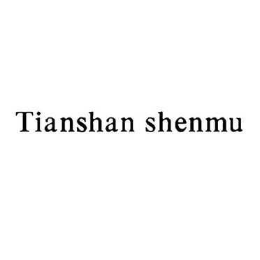 TIANSHAN SHENMU;TIANSHAN SHENMU