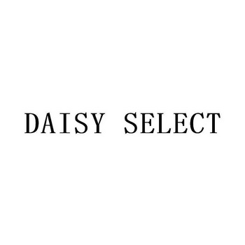 DAISY SELECT;DAISY SELECT