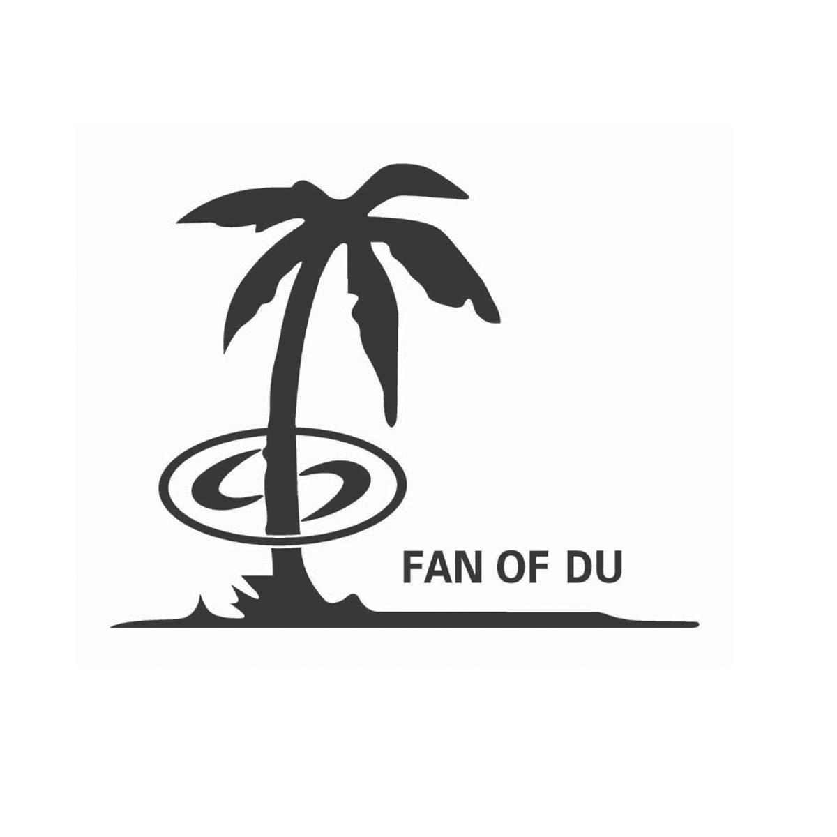 FAN OF DU;FAN OF DU