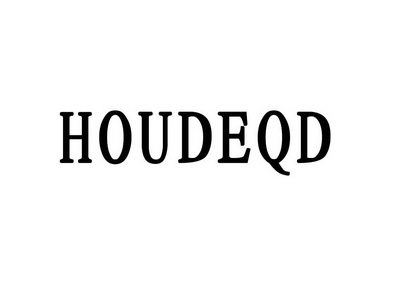 HOUDEQD;HOUDEQD