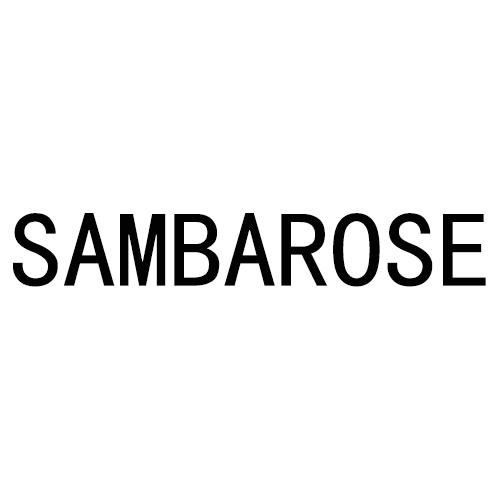 SAMBAROSE;SAMBAROSE