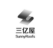 三亿屋 SUNNYROOFS;SUNNYROOFS