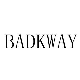 BADKWAY;BADKWAY