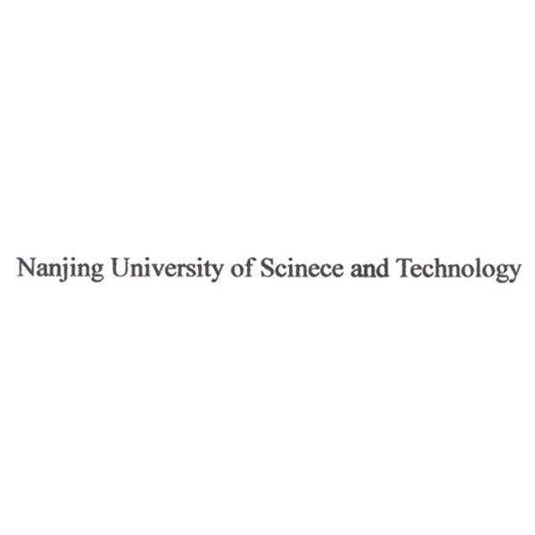 NANJING UNIVERSITY OF SCIENCE AND TECHNOLOGY;NANJING UNIVERSITY OF SCIENCE AND TECHNOLOGY